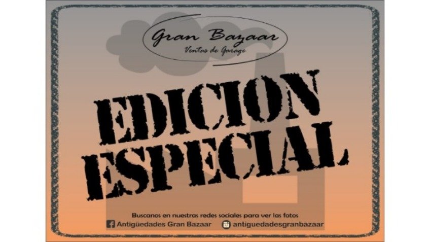 Edición especial de la venta de garaje de Gran Bazaar